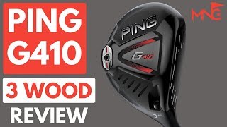 Ping G410 3 Wood Review [upl. by Zildjian]