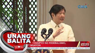 PBBM Ilang prinsipyo ng Federalismo ginagamit ngayon  UB [upl. by Hagar]