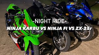 NINJA KARBU VS ZX25R NIGHT RIDE TERSERUUU🫣 [upl. by Ynnam]