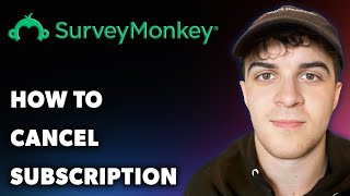 How to Cancel Surveymonkey Subscription Full 2024 Guide [upl. by Gorga201]