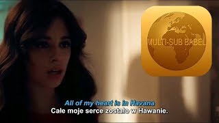 Camila Cabello  Havana TŁUMACZENIE NAPISY POLSKIE multi subtitles 20 [upl. by Bega]