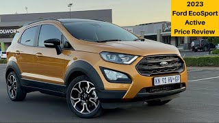 2023 Ford EcoSport Active Price Review  Cost Of Ownership  Practicality  Features  Test Car [upl. by Malissia526]