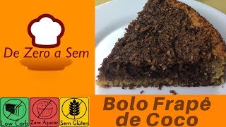 Bolo Frapê Low Carb [upl. by Notyad]