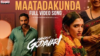 Maatadakunda Full Video Song  Gangs of Godavari VishwakSen Krishna Chaitanya  Yuvan Shankar Raja [upl. by Lipp593]