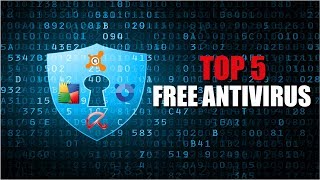 Top 5 Best Free Antivirus Software [upl. by Lemrac]