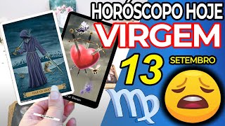 URGENTE❗️💌 O TAROT REVELA ALGO BRUTAL 😱 Virgem ♍ 13 Setembro 2024  Horoscopo do dia de hoje ♍ Tarot [upl. by Aiuqcaj]