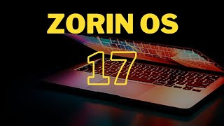 Zorin OS 17 Full Install Quick Comments [upl. by Toomay]