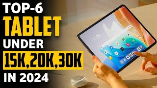 Best Tablet 2024  Top 6 Best Tablet Under 15000 20000 25000 30000 Budget  Ritesh Jeph [upl. by Gav349]