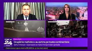 Digi 24 Tv despre declarațiile șefului Interpol privind mafia drogurilor Catalin Tone [upl. by Shirline]