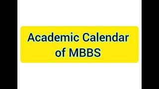 Academic Calendar of MBBS AY 202122 [upl. by Nojram372]