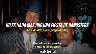 2Pac  2 Of Amerikaz Most Wanted feat Snoop Dogg  Sub Español amp Lyrics [upl. by Daney]