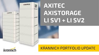 Axitec Storage  Product Update about the new Axistorage LI SV1 and LI SV2 [upl. by Ametaf]