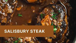 Salisbury Steak [upl. by Solracesoj]