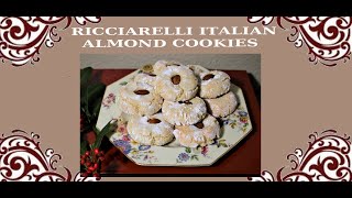 Ricciarelli  Italian Almond Cookies [upl. by Nelson]