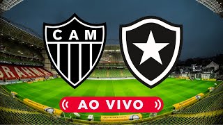 🔴 ATLÉTICOMG 0 x 0 BOTAFOGO 🎥 TRANSMISSÃO AO VIVO 🏆 BRASILEIRÃO [upl. by Kushner930]