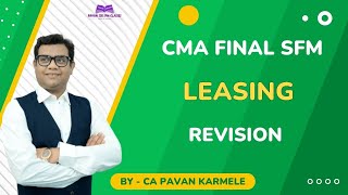 Leasing Revision CMA Final SFM [upl. by Cassil798]