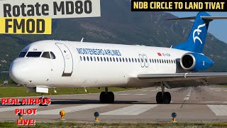 REAL Airline pilot ROTATE MD90 Fmod I Goodbye Greece hello Montenegro [upl. by Otrebliw]