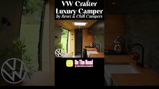 VW Crafter Luxury Campervan by resetandchillcampers shorts [upl. by Pillihp761]