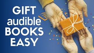 How to Gift an Audible Book [upl. by Westley695]