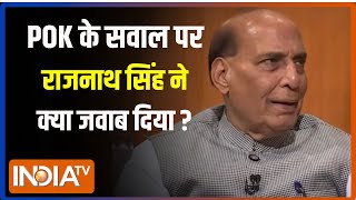 Aap Ki Adalat  आप की अदालत में राजनाथ सिंह ने POK पर क्या बोला  Rajat Sharma  Rajnath Singh [upl. by Aicatsue]