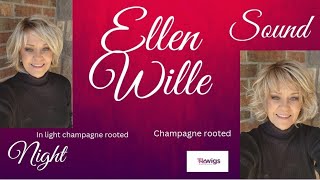 Ellen Wille NIGHT and SOUND Light champagne rooted and champagne rooted tlwigs EWonYou [upl. by Enilorac]