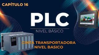 Capitulo 16 Cinta Transportadora y Sensores  Curso Básico de PLC  PLC desde CERO [upl. by Nagey897]