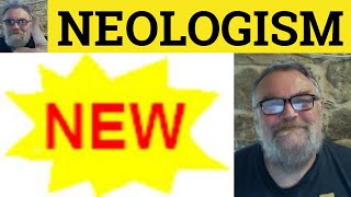 🔵 Neologism Meaning  Neology Defined  Neologisms Examples  Formal Vocabulary [upl. by Ettennan]