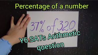 Calculating percentage of a number  Year 6 SATs Arithmetic question [upl. by Rabin]