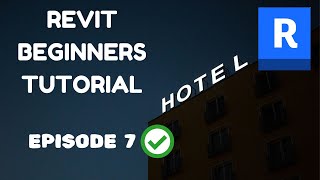 Revit Beginners Tutorial HOTEL DESIGN series Episode 7 Revit Tutorials for Beginners [upl. by Aikan]