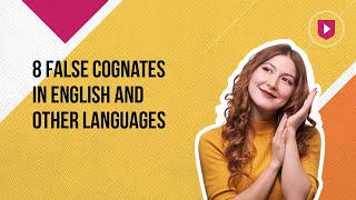 8 false cognates in English and other languages [upl. by Anella]