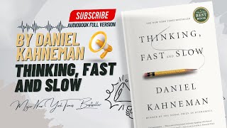 Thinking Fast and Slow Full Audiobook By Daniel Kahneman  Psychology [upl. by Aetnuahs]