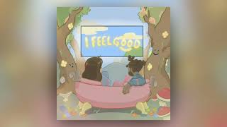 Pink Sweat  I Feel Good Official Audio [upl. by Lisabet199]