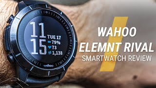 Wahoo ELEMNT RIVAL Smartwatch Review  The waiting is over [upl. by Ioj700]