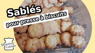 BISCUITS SABLES AVEC MONSIEUR CUISINE POUR UNE PRESSE A BISCUITS 😀 [upl. by Mignonne840]