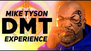 MIKE TYSON My DMT Awakening Experience [upl. by Lubba]