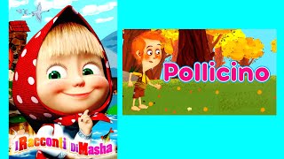 I racconti di Masha Pollicino  libro con giochi e stickers  audiolibro per bambini [upl. by Garreth386]