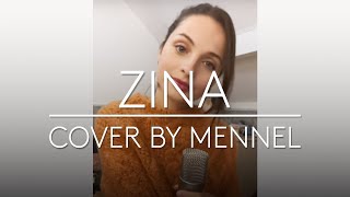 Babylone  Zina  Cover by Mennel [upl. by Novah]