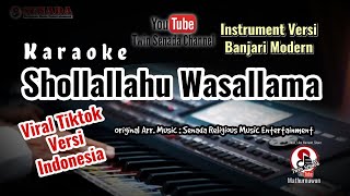 Shollallahu Wasallama Karaoke Banjari Modern lengkap lirik dan terjemahan [upl. by Raskind756]