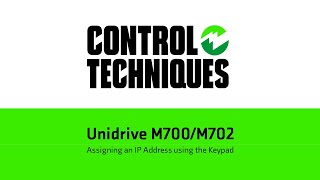 Preparing a Unidrive M700M702 for Ethernet Communications  Control Techniques  Nidec [upl. by Clarine]