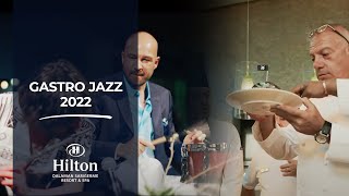 Gastronomi ve Jazz Müziğinin Buluştuğu Festival🎷 Gastro Jazz Hilton Dalamanda [upl. by Rosalyn692]