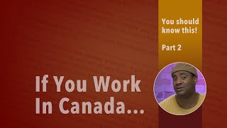 If you work in Canada you should know this Form TD1 Part 2 [upl. by Artekal]