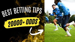 Betting Tips Over 20000 Odds For The Weekend [upl. by Birdella]