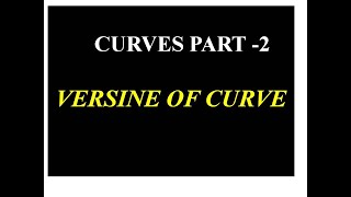 CURVES Part 2 versine of curve [upl. by Ajed]