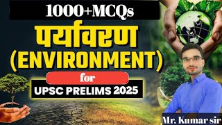 Environment MCQ  Ecology  Expected Environment Question  Environment MCQ For UPSC by Mr Kumar sir [upl. by Inahpit919]