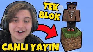 CANLI YAYINDA TEK BLOĞU BİTİRİYORUZ  Minecraft [upl. by Aicre619]