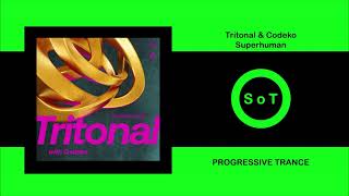 Tritonal amp Codeko  Superhuman Extended Mix Trance Enhanced Recordings [upl. by Wayland]