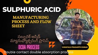 sulphuric acid manufacturing process and flow sheet in Telugu  DCDA Process [upl. by Aicenaj]