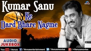 Kumar Sanu  Audio Jukebox  Ishtar Music [upl. by Keung]