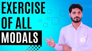 Exercise of all modals  modals  exercise of modals by Shoyab sir [upl. by Baerl206]