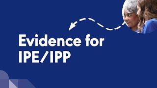 Evidence For Interprofessional EducationInterprofessional Practice IPEIPP [upl. by Jewelle20]